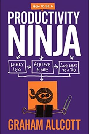 How to be a productivity ninja