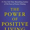 The power of positive living