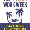the four hour work week
