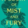 A Court of Mist and Fury by Sarah Maas