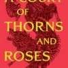 A Court of Thorns and Roses by Sarah Maas