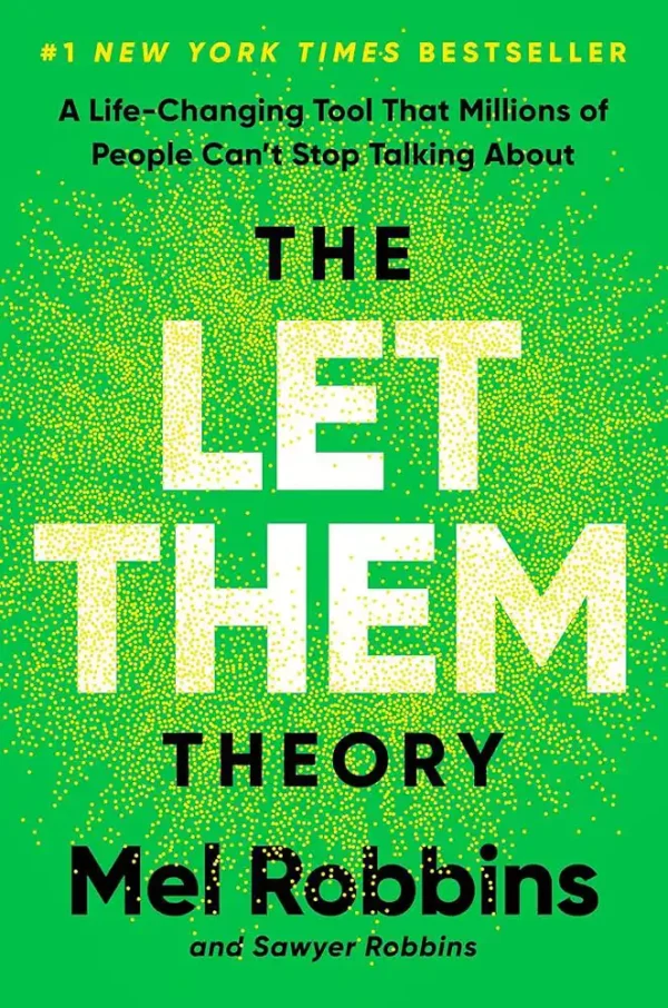The Let Them Theory