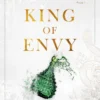 King of Envy